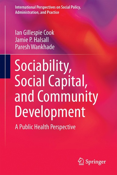 bokomslag Sociability, Social Capital, and Community Development