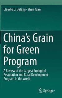 bokomslag Chinas Grain for Green Program