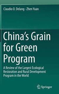 bokomslag China's Grain for Green Program