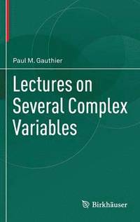 bokomslag Lectures on Several Complex Variables