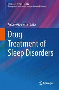 bokomslag Drug Treatment of Sleep Disorders