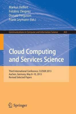 bokomslag Cloud Computing and Services Science