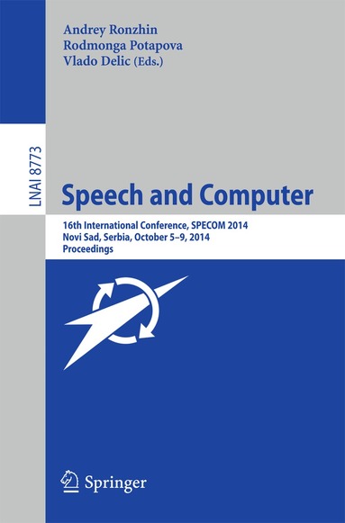 Andrey Ronzhin, Rodmonga Potapova, Delic Vlado - Speech and Computer, Häftad