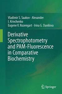 bokomslag Derivative Spectrophotometry and PAM-Fluorescence in Comparative Biochemistry