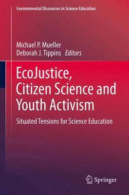 EcoJustice, Citizen Science and Youth Activism 1