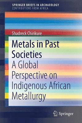 Metals in Past Societies 1