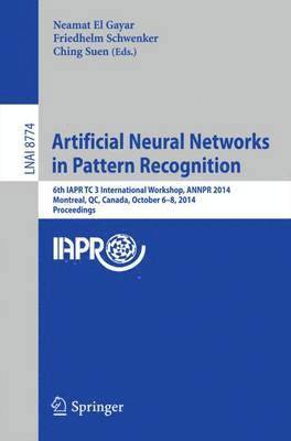 bokomslag Artificial Neural Networks in Pattern Recognition