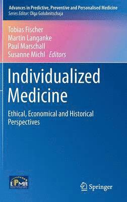 Tobias Fischer, Martin Langanke, Paul Marschall, Susanne Michl - Individualized Medicine, Inbunden