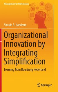 bokomslag Organizational Innovation by Integrating Simplification