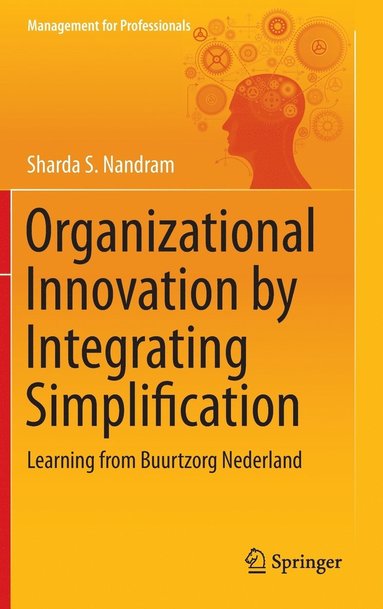 bokomslag Organizational Innovation by Integrating Simplification