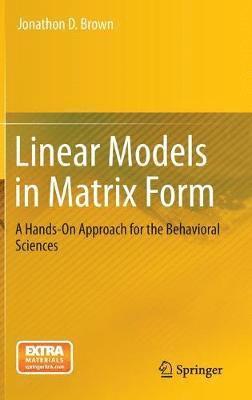 bokomslag Linear Models in Matrix Form