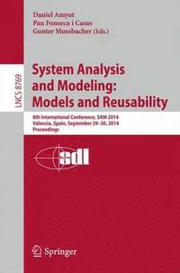 bokomslag System Analysis and Modeling: Models and Reusability