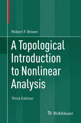 bokomslag A Topological Introduction to Nonlinear Analysis