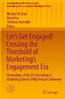 bokomslag Let's Get Engaged! Crossing the Threshold of Marketings Engagement Era