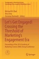 bokomslag Let's Get Engaged! Crossing the Threshold of Marketings Engagement Era