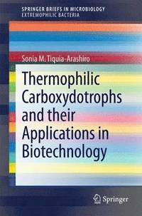 bokomslag Thermophilic Carboxydotrophs and their Applications in Biotechnology