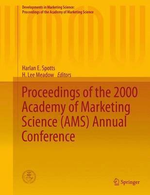 Harlan E. Spotts, H. Lee Meadow - Proceedings of the 2000 Academy of Marketing Science (AMS) Annual Conference, Inbunden
