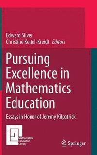 bokomslag Pursuing Excellence in Mathematics Education
