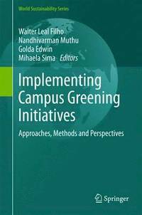 bokomslag Implementing Campus Greening Initiatives