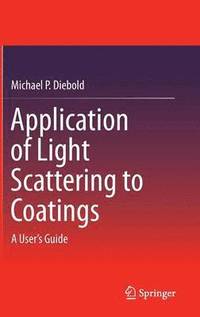 bokomslag Application of Light Scattering to Coatings