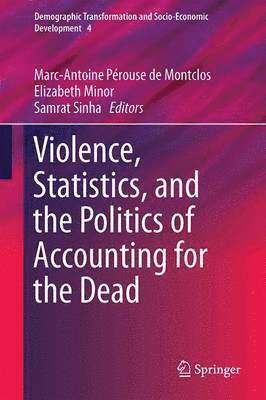 Violence, Statistics, and the Politics of Accounting for the Dead