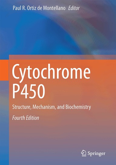 Paul R. Ortiz de Montellano - Cytochrome P450, Inbunden