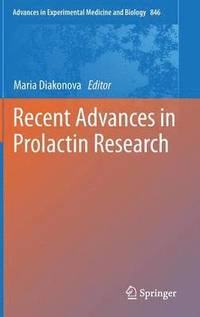 bokomslag Recent Advances in Prolactin Research