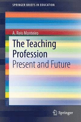 A. Reis Monteiro - Teaching Profession, Häftad