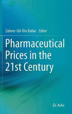 bokomslag Pharmaceutical Prices in the 21st Century