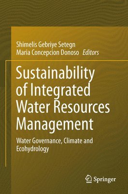 Sustainability of Integrated Water Resources Management 1
