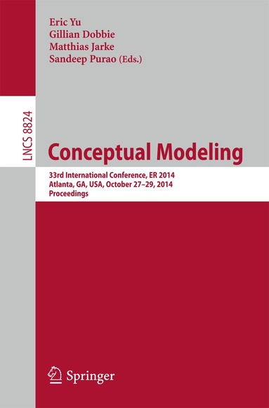 Eric Yu, Gillian Dobbie, Matthias Jarke, Sandeep Purao - Conceptual Modeling, Häftad