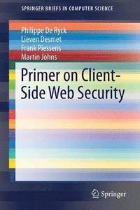 bokomslag Primer on Client-Side Web Security