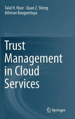 Trust Management in Cloud Services 1