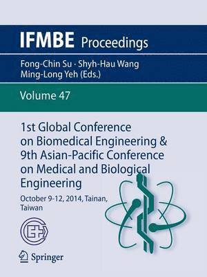 bokomslag 1st Global Conference on Biomedical Engineering & 9th Asian-Pacific Conference on Medical and Biological Engineering