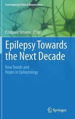 bokomslag Epilepsy Towards the Next Decade