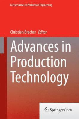 Advances in Production Technology 1