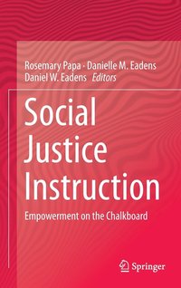 bokomslag Social Justice Instruction