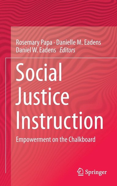 bokomslag Social Justice Instruction