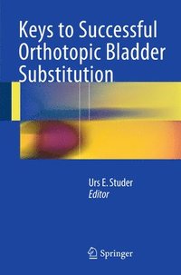 bokomslag Keys to Successful Orthotopic Bladder Substitution
