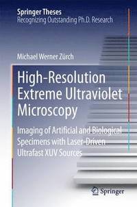 bokomslag High-Resolution Extreme Ultraviolet Microscopy