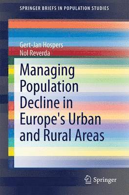 bokomslag Managing Population Decline in Europe's Urban and Rural Areas