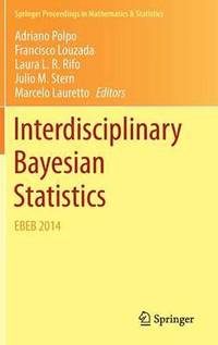 bokomslag Interdisciplinary Bayesian Statistics
