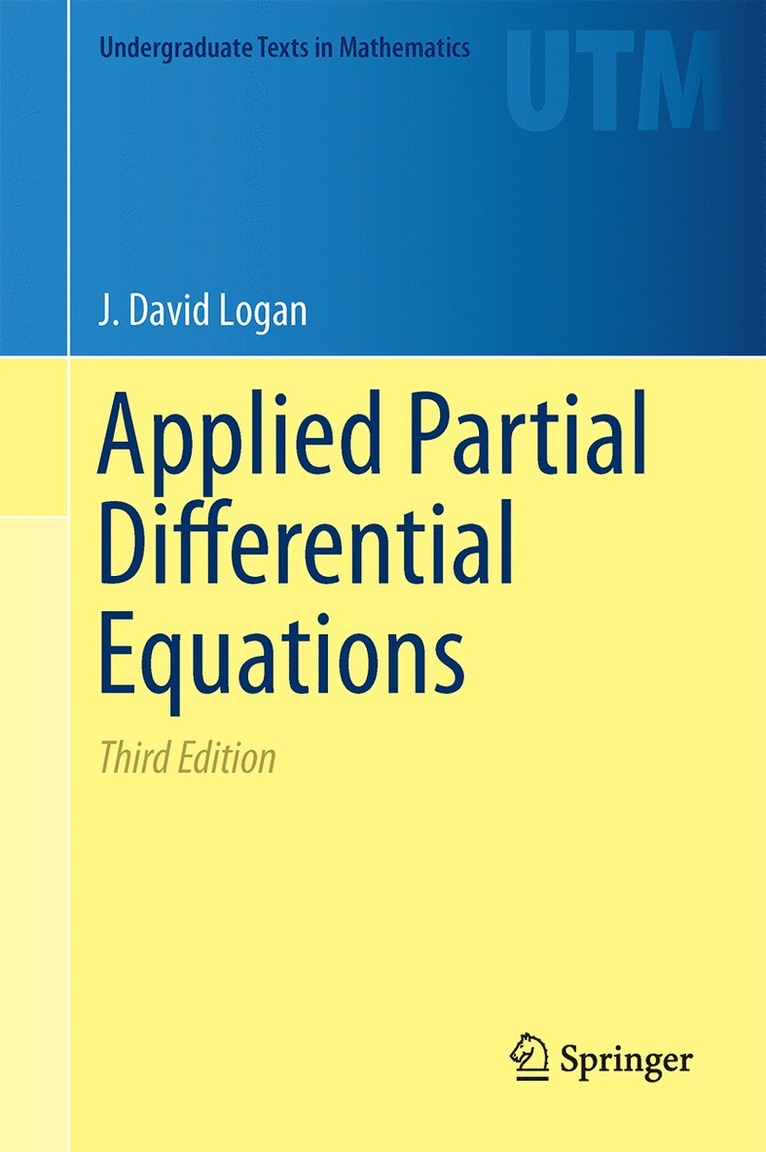 J. David Logan - Applied Partial Differential Equations, Inbunden