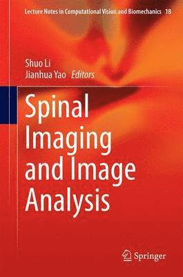 bokomslag Spinal Imaging and Image Analysis