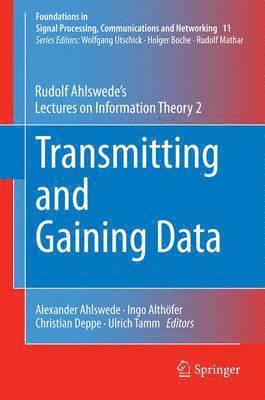 Transmitting and Gaining Data 1