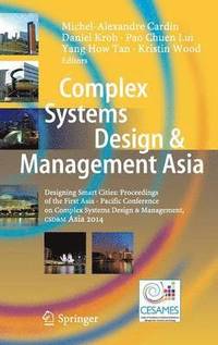 bokomslag Complex Systems Design & Management Asia