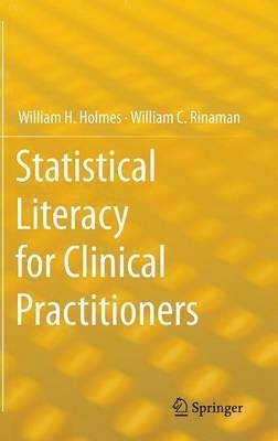 Statistical Literacy for Clinical Practitioners