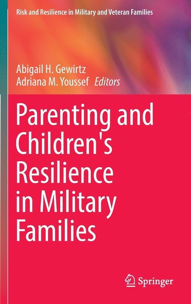 bokomslag Parenting and Children's Resilience in Military Families