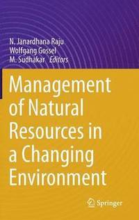 bokomslag Management of Natural Resources in a Changing Environment