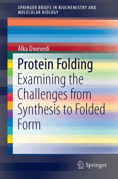 Alka Dwevedi - Protein Folding, Häftad